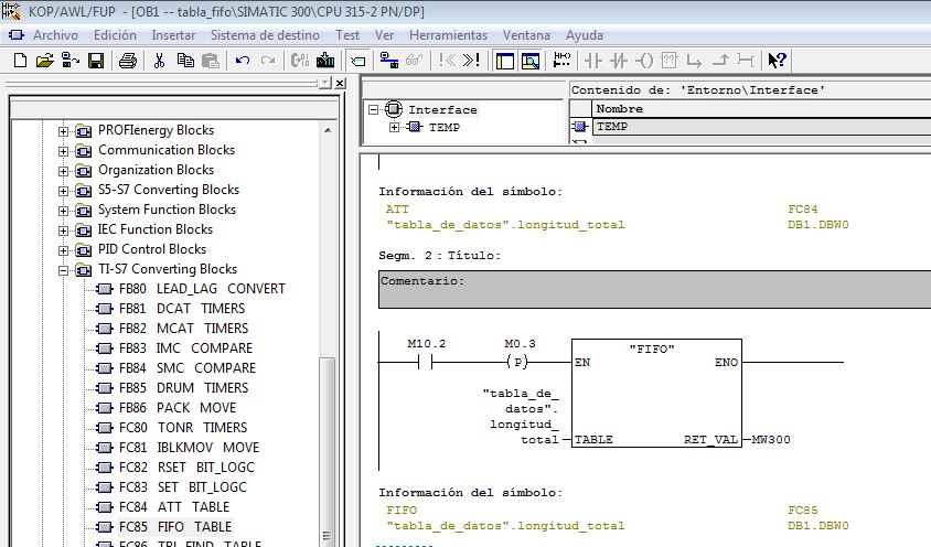 Ejemplo de la inserción de la Función FIFO para trabajar con la tabla de datos.